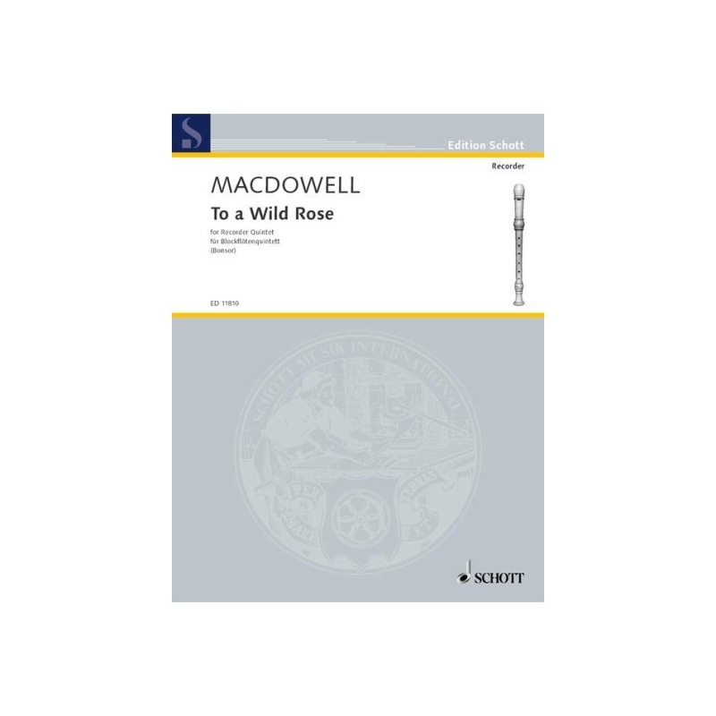 Macdowell, Edward - To a Wild Rose