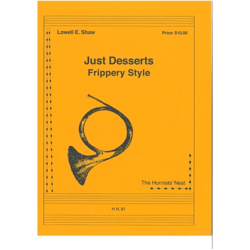 Shaw, Lowell - Just Desserts, Frippery Style