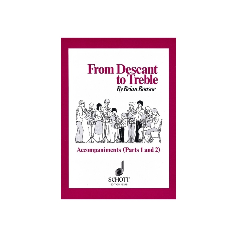 Bonsor, Brian - From Descant to Treble Vol. 1 + 2