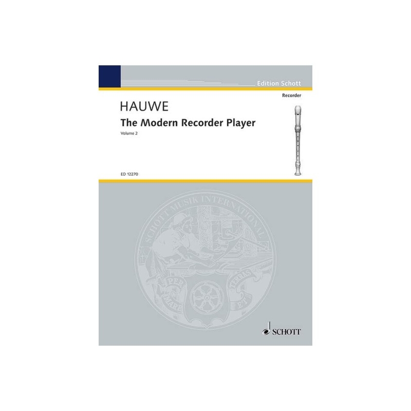 Hauwe, Walter van - The Modern Recorder Player   Vol. 2