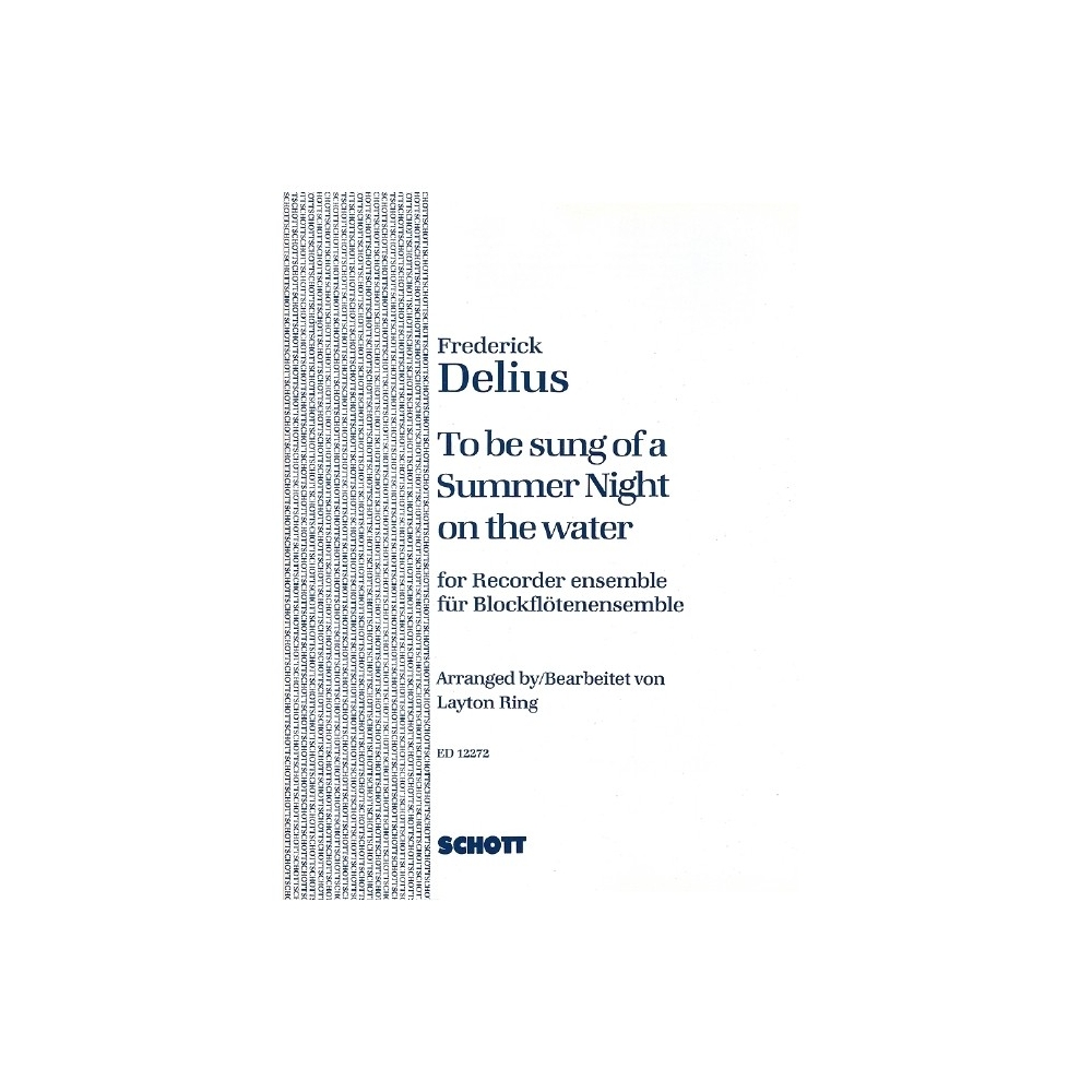 Delius, Frederick - To be sung of a Summer Night on the water 