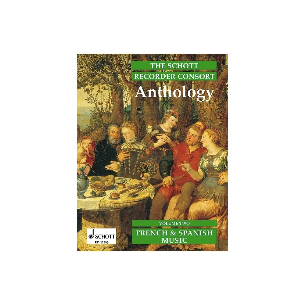 The Schott Recorder Consort Anthology Vol. 2