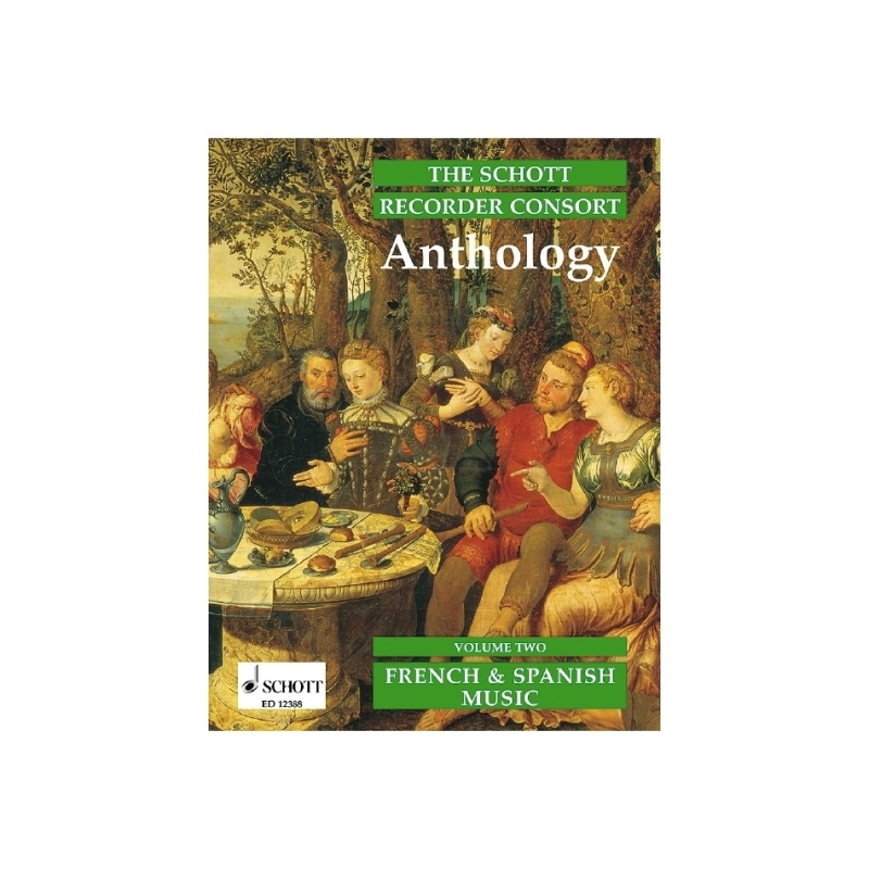 The Schott Recorder Consort Anthology Vol. 2