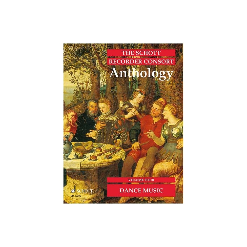 The Schott Recorder Consort Anthology Vol. 4