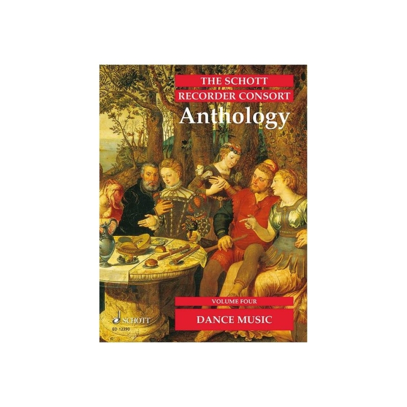 The Schott Recorder Consort Anthology Vol. 4