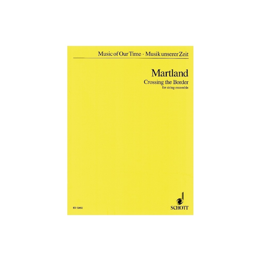 Martland, Steve - Crossing the Border 