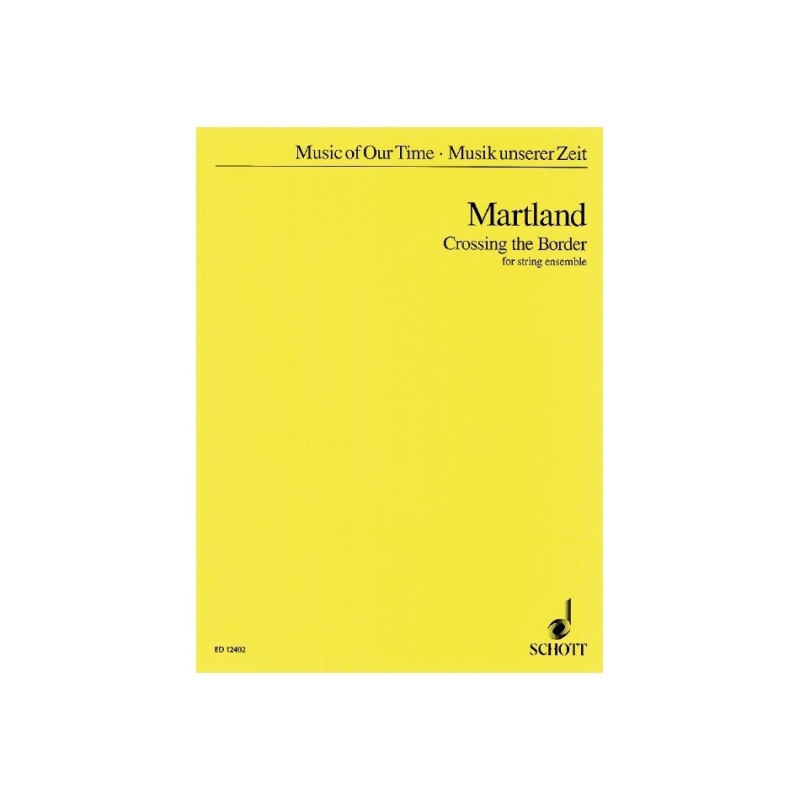 Martland, Steve - Crossing the Border 
