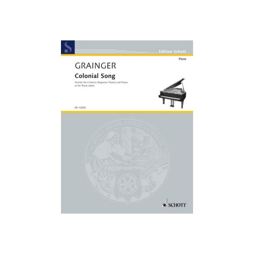 Grainger, Percy Aldridge - Colonial Song