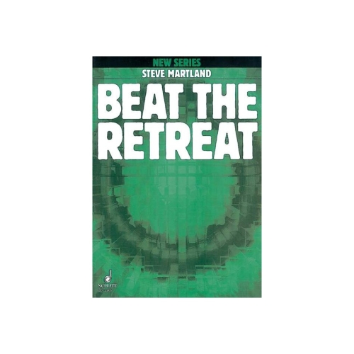 Martland, Steve - Beat the Retreat