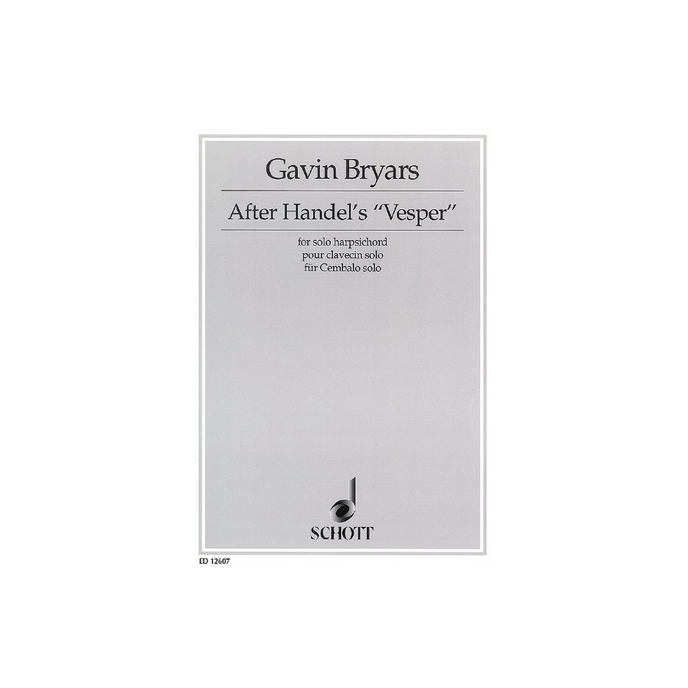 Bryars, Gavin - After Handel's "Vesper" 