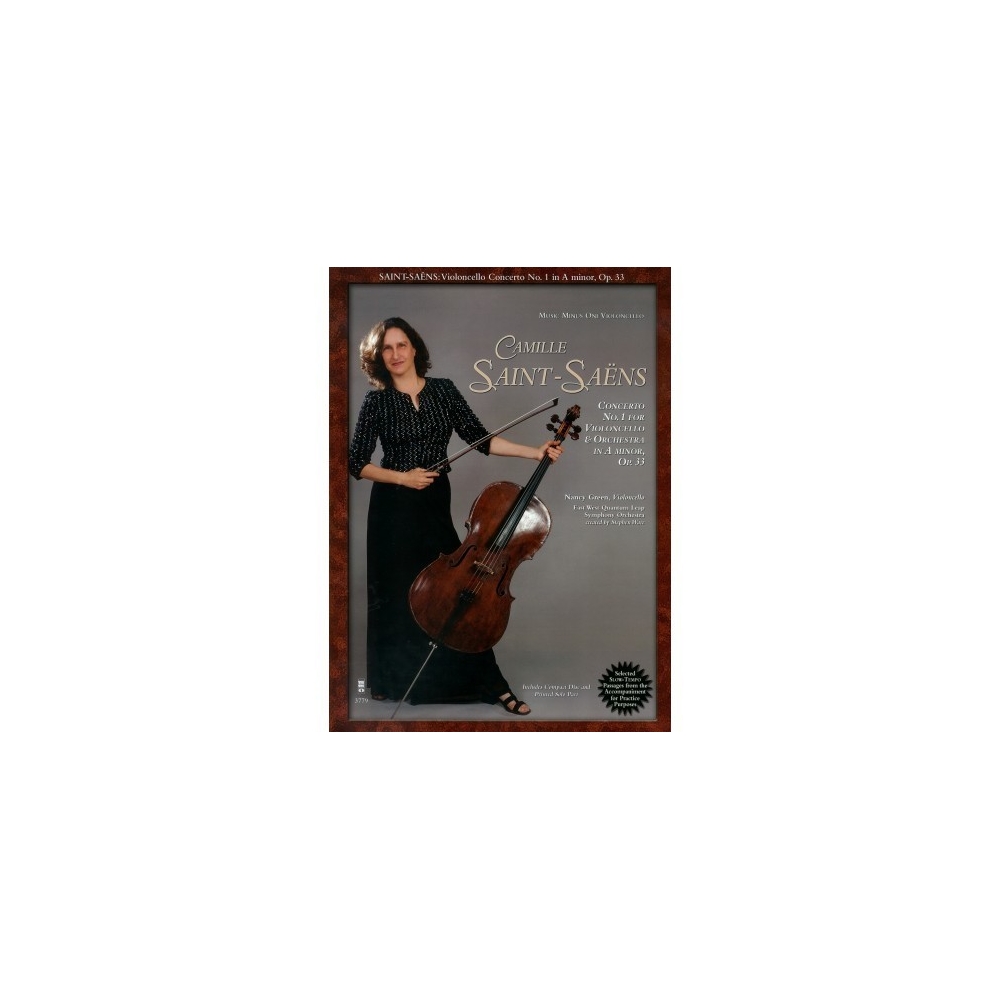 Saint-Saëns: Violoncello Concerto No. 1 in A minor, Op. 33