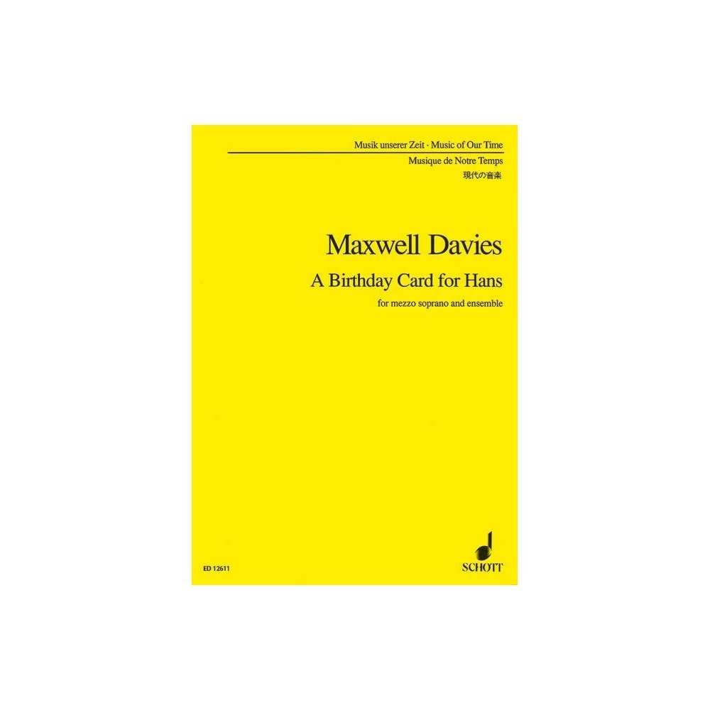 Maxwell Davies, Sir Peter - A Birthday Card for Hans op. 178 