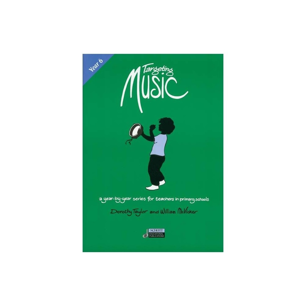 McVicker & Taylor - Targeting Music (Year 6) Year 6