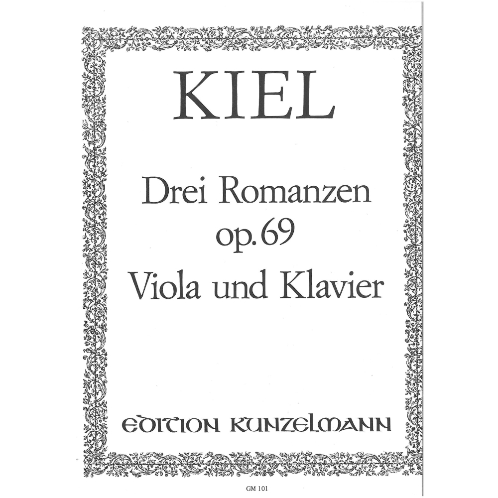 Kiel, Friedrich - Romanzen Für Viola und Klavier