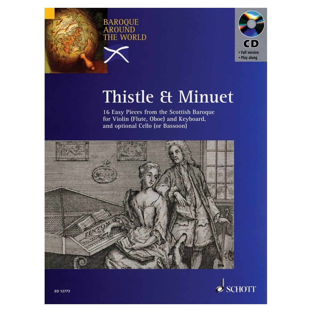 Thistle and Minuet - 16 easy pieces from the Scottish Baroque