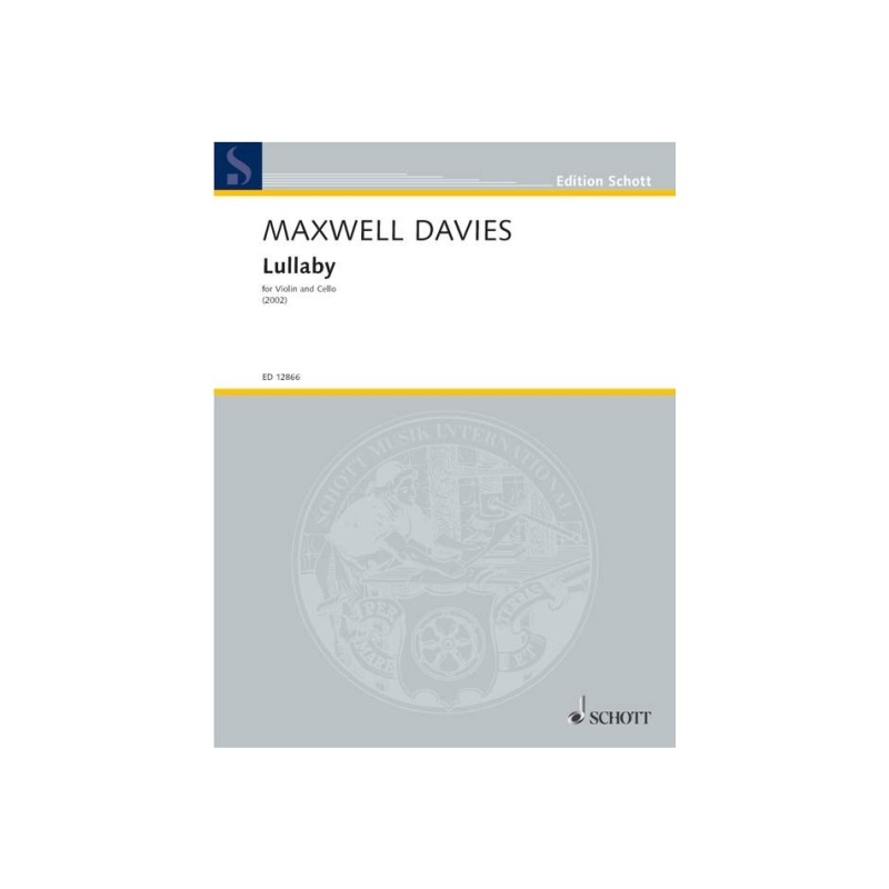 Maxwell Davies, Sir Peter - Lullaby op. 339 