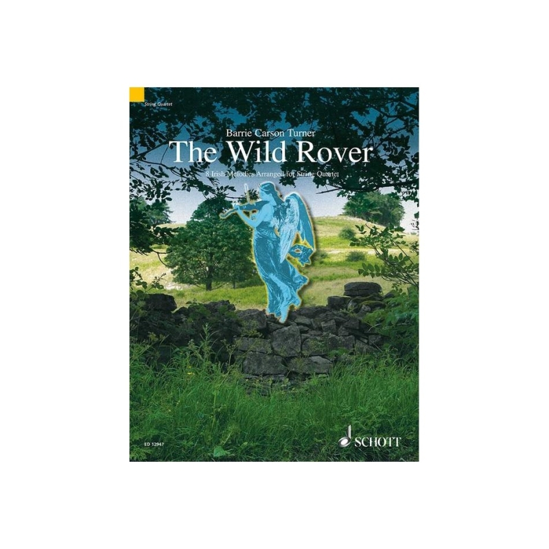 The Wild Rover - 8 Irish Melodies arranged for String Quartet