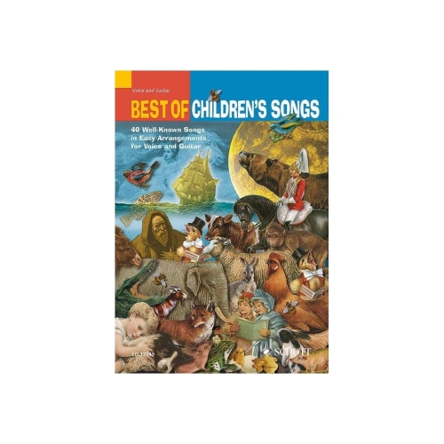 Best of Childrens Songs - 40 Well-known Childrens Songs in Easy Arrangements
