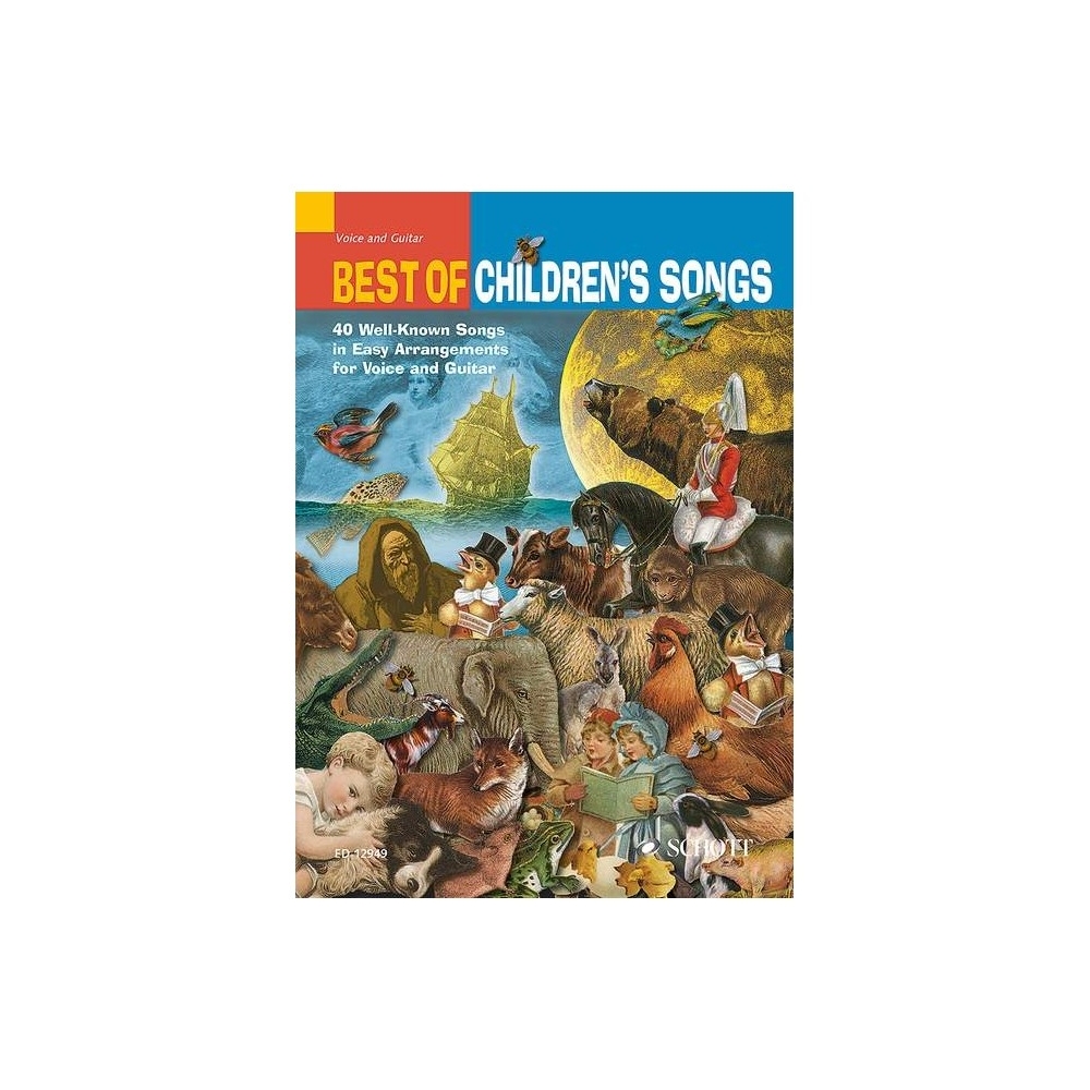 Best of Childrens Songs - 40 Well-known Childrens Songs in Easy Arrangements