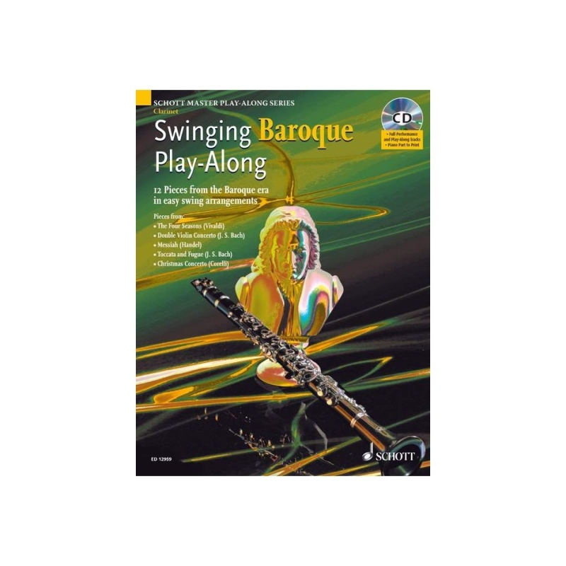 Swinging Baroque Play-Along - 12 Pieces from the Baroque era in easy swing arrangements