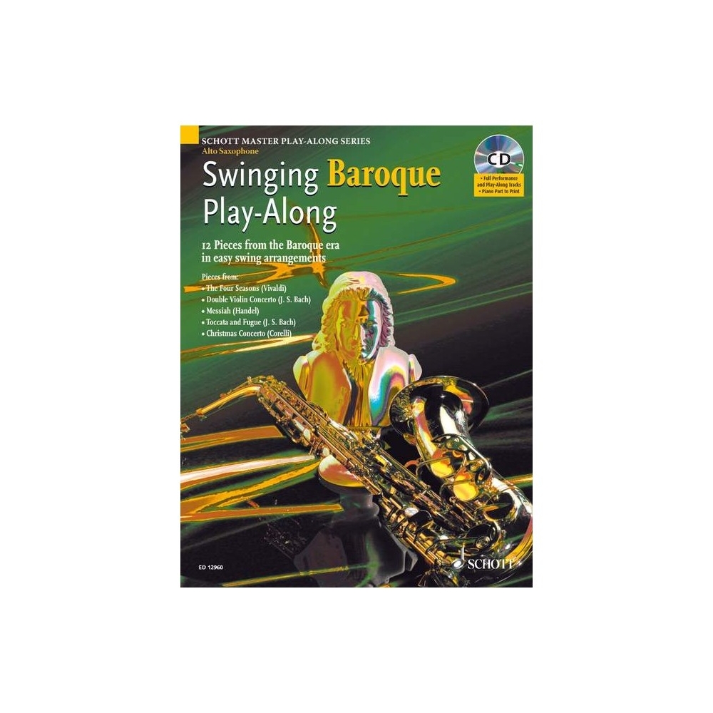 Swinging Baroque Play-Along - 12 Pieces from the Baroque era in easy swing arrangements