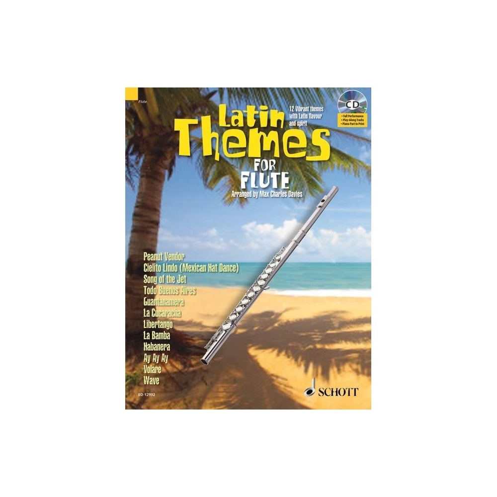 Latin Themes for Flute - 12 Vibrant themes with Latin flavour and spirit