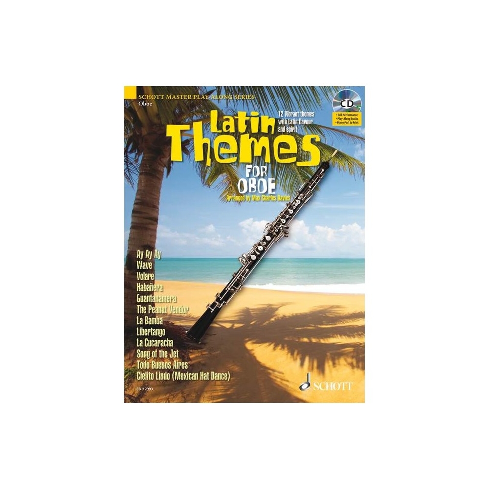 Latin Themes for Oboe - 12 Vibrant themes with Latin flavour and spirit