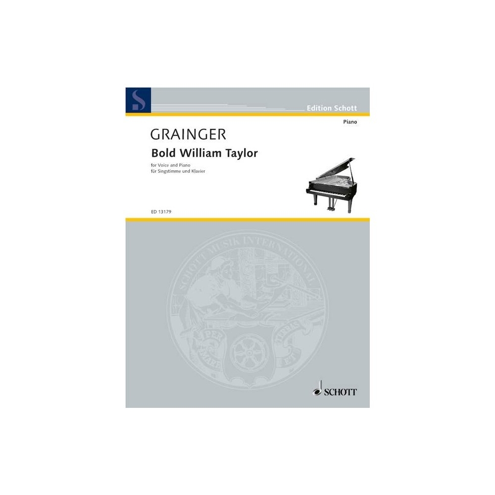 Grainger, Percy Aldridge - Bold William Taylor