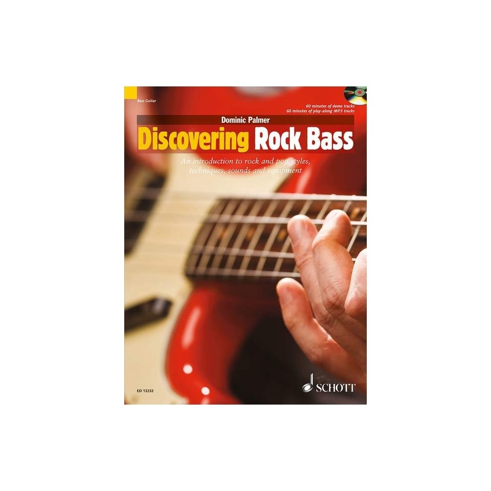 Discovering Rock Bass - An introduction to playing rock and pop styles, techniques, sounds and equipment