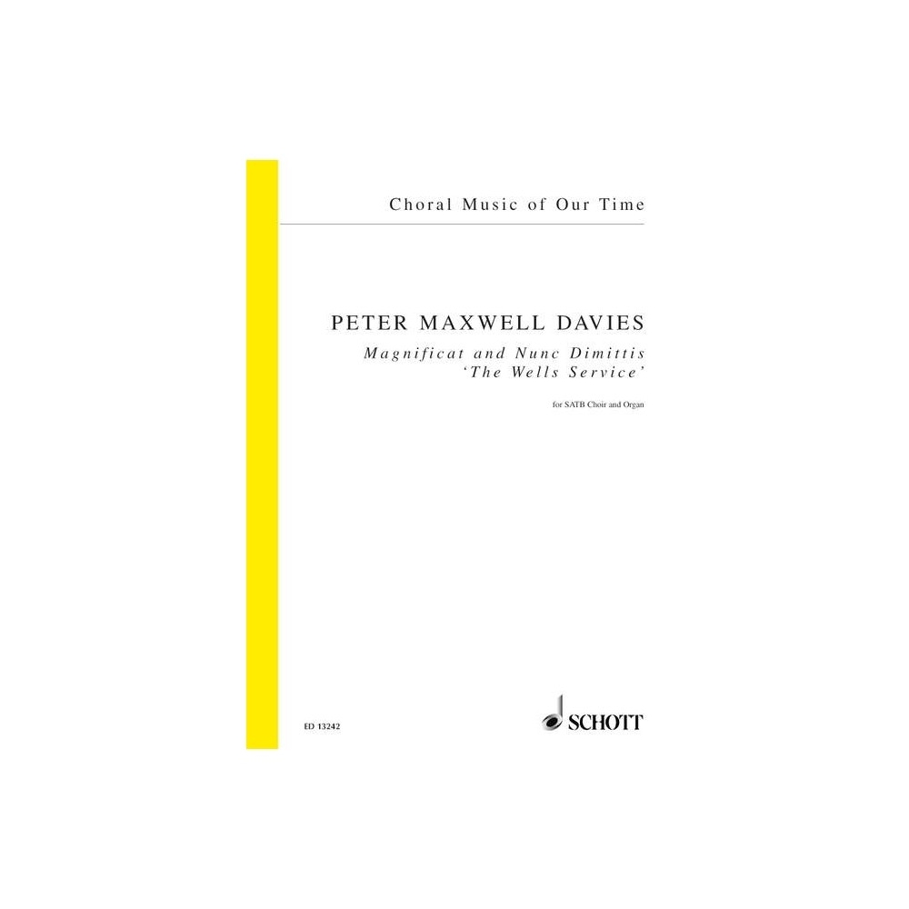 Maxwell Davies, Sir Peter - Magnificat and Nunc Dimittis op. 294 
