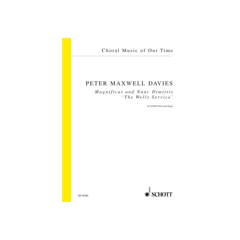 Maxwell Davies, Sir Peter - Magnificat and Nunc Dimittis