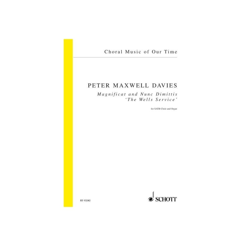 Maxwell Davies, Sir Peter - Magnificat and Nunc Dimittis op. 294 