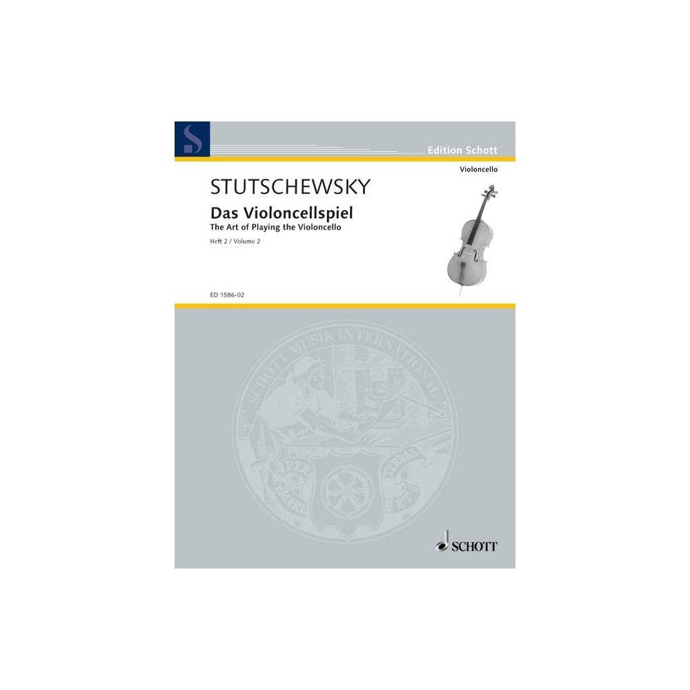 Stutschewsky, Joachim - The Art of Playing the Violoncello Vol. 2
