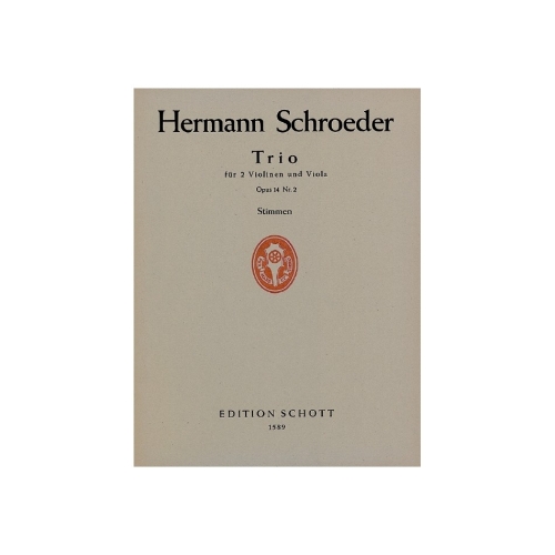 Schroeder, Hermann - Trio op. 14/2
