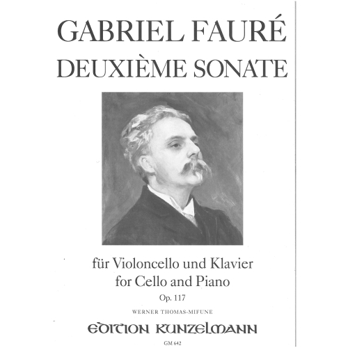 Faure, Gabriel - Second Cello Sonata Opus 117