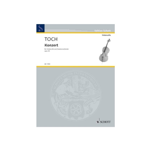 Toch, Ernst - Cello...