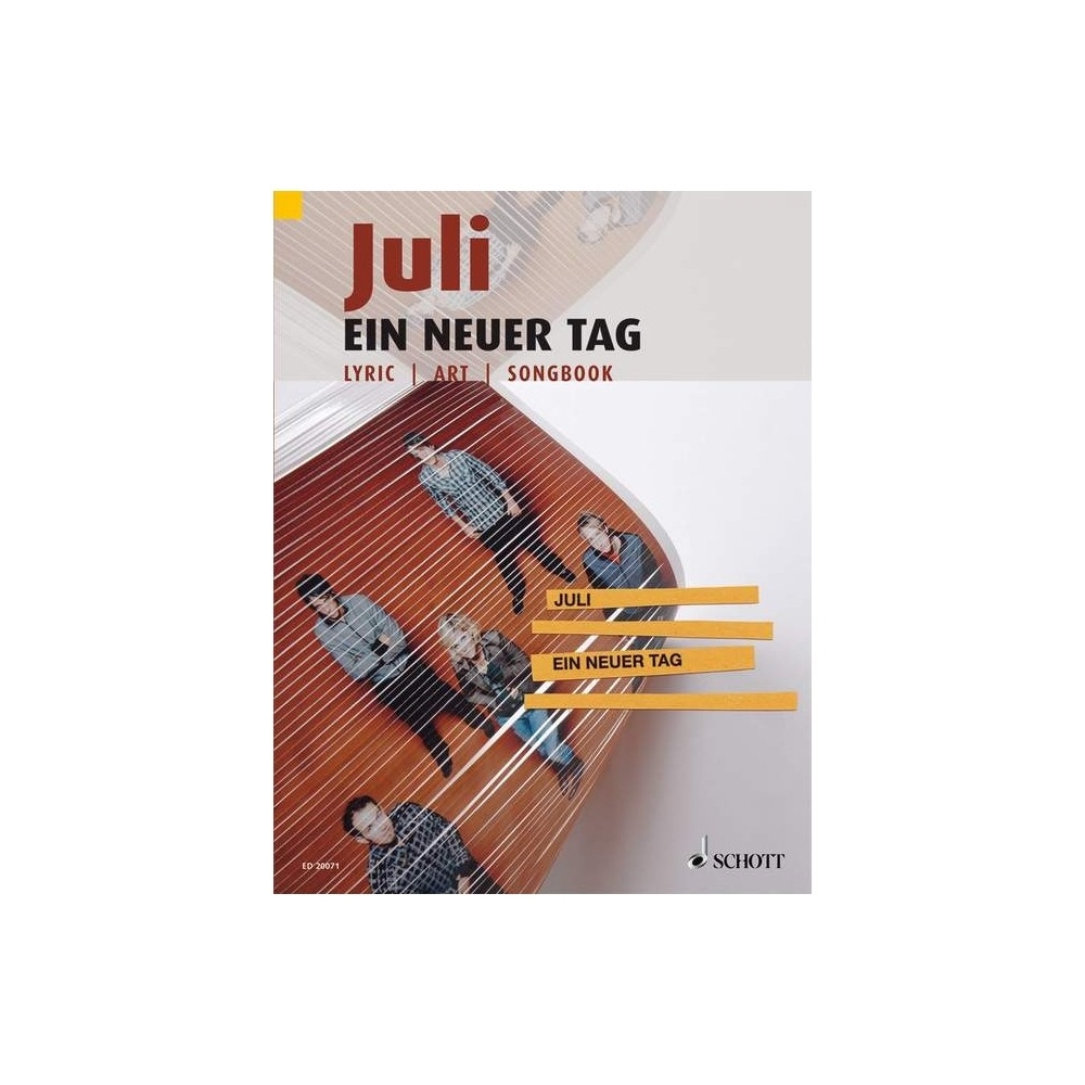 Juli, Juli - Ein neuer Tag 
