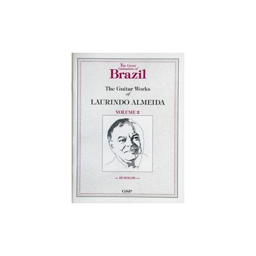 Almeida, Laurindo - The Guitar Works, Volume Two