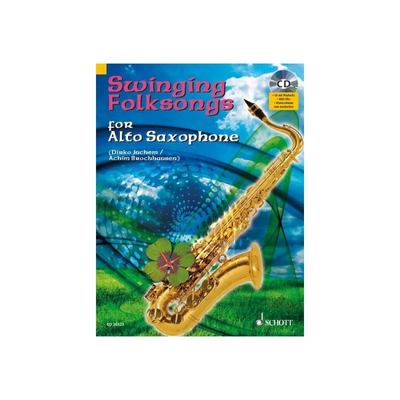 Swinging Folksongs for Alto Saxophone - plus CD: Full performances and Play-Along-Tracks - Piano part to print