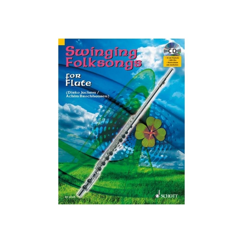 Swinging Folksongs for Flute - plus CD: Full performances and Play-Along-Tracks - Piano part to print