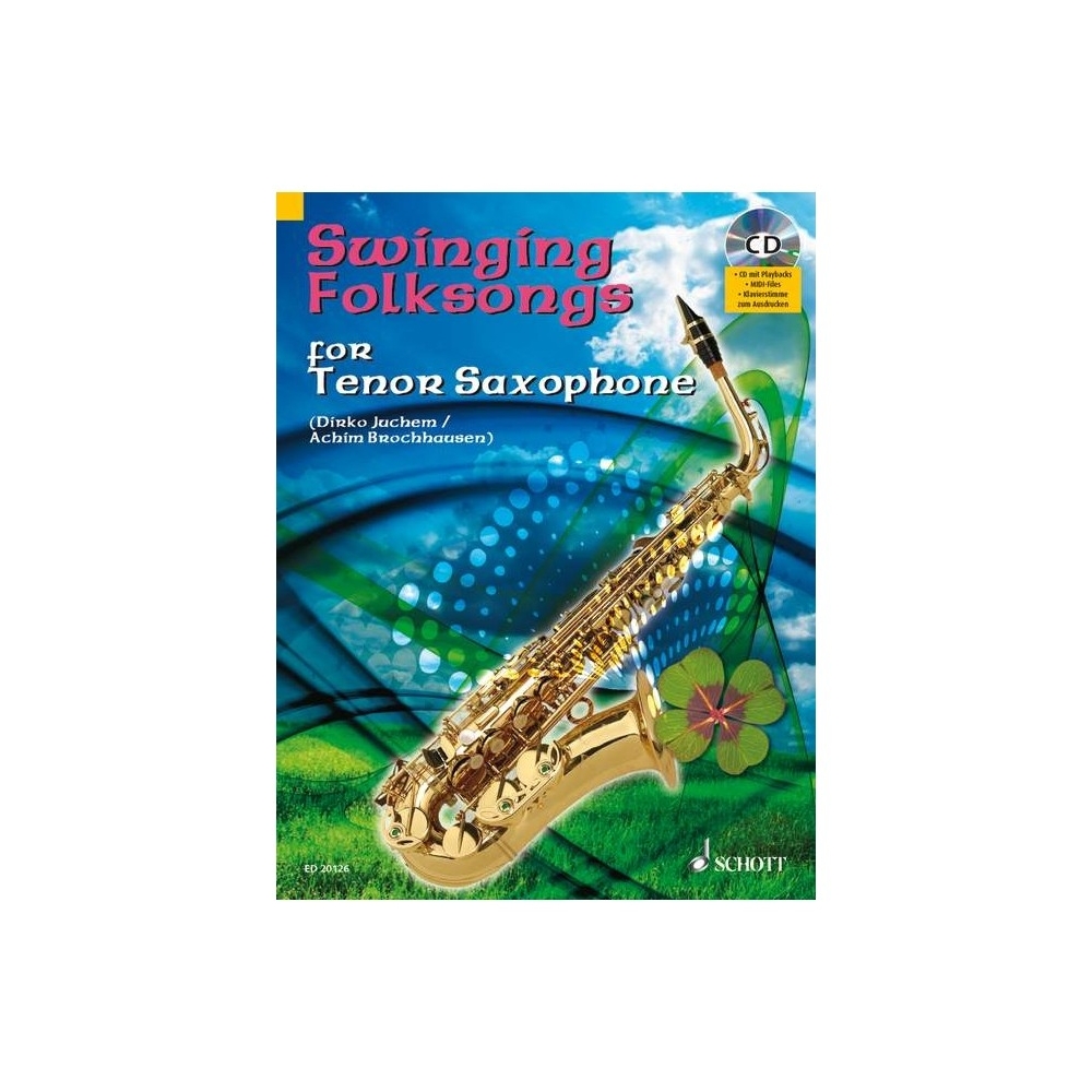 Swinging Folksongs for Tenor Saxophone - plus CD: Full performances and Play-Along-Tracks - Piano part to print