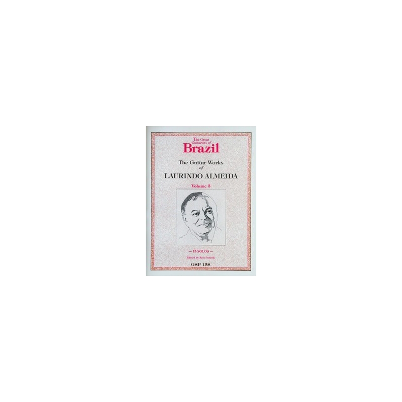 Almeida, Laurindo - The Guitar Works, Volume Three