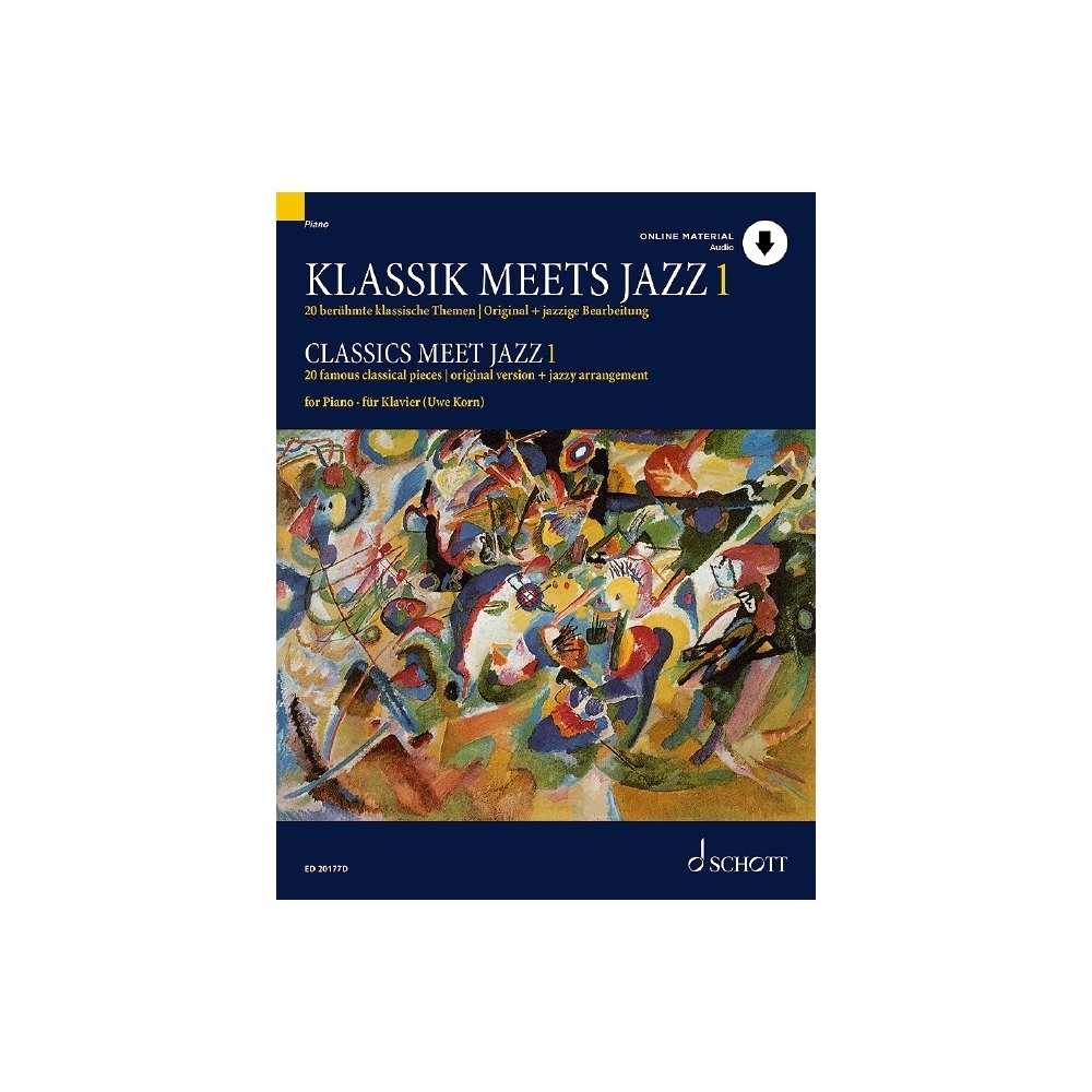 Classics meets Jazz   Vol. 1 - 20 famous classical pieces, original version + jazzy arrangement