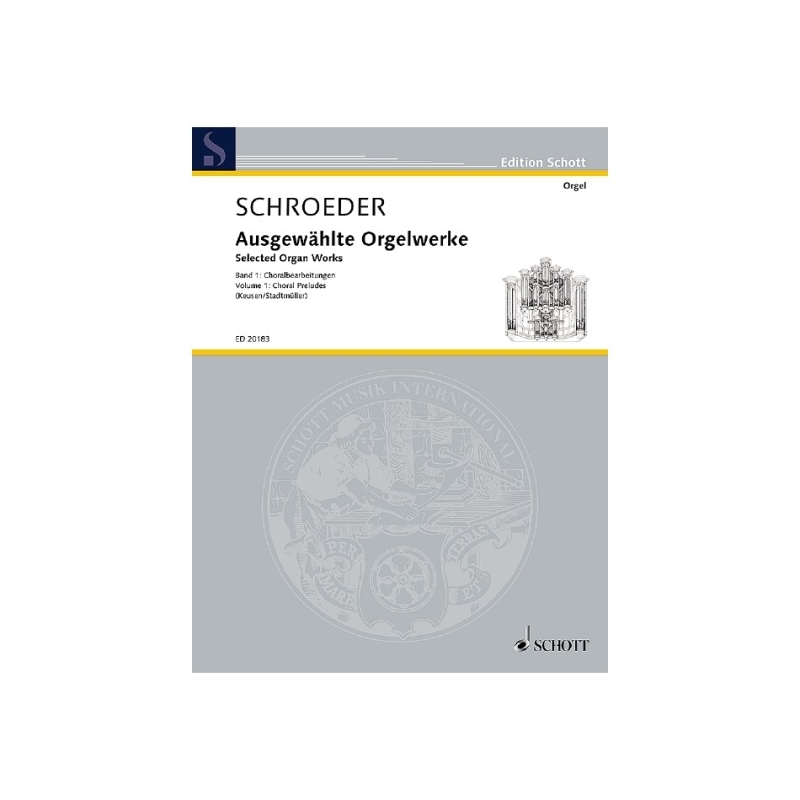 Schroeder, Hermann - Choral Preludes
