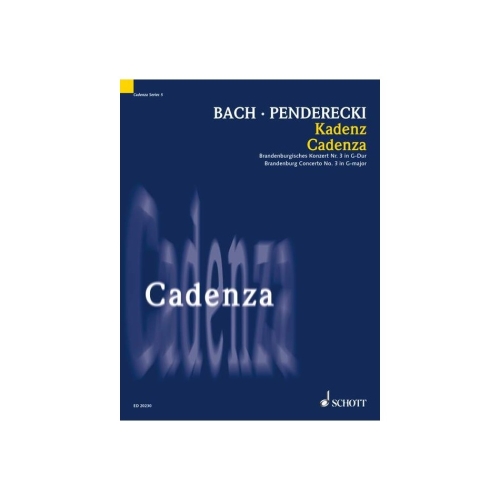Penderecki, Krzysztof - Cadenza for the Brandenburg Concerto No. 3 G major by Johann Sebastian Bach