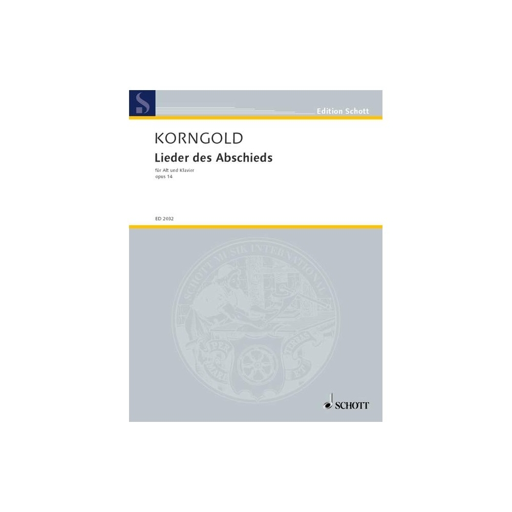 Korngold, Erich Wolfgang - Lieder des Abschieds op. 14