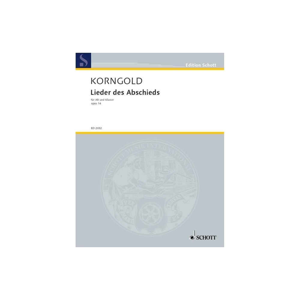 Korngold, Erich Wolfgang - Lieder des Abschieds op. 14 
