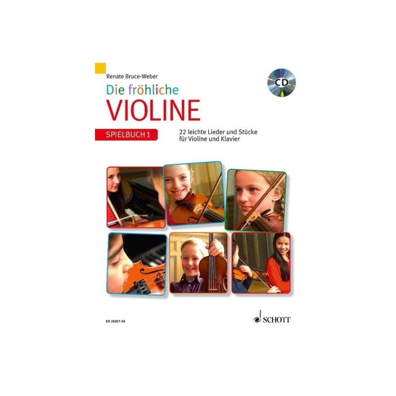 Bruce-Weber, Renate - Die fröhliche Violine 