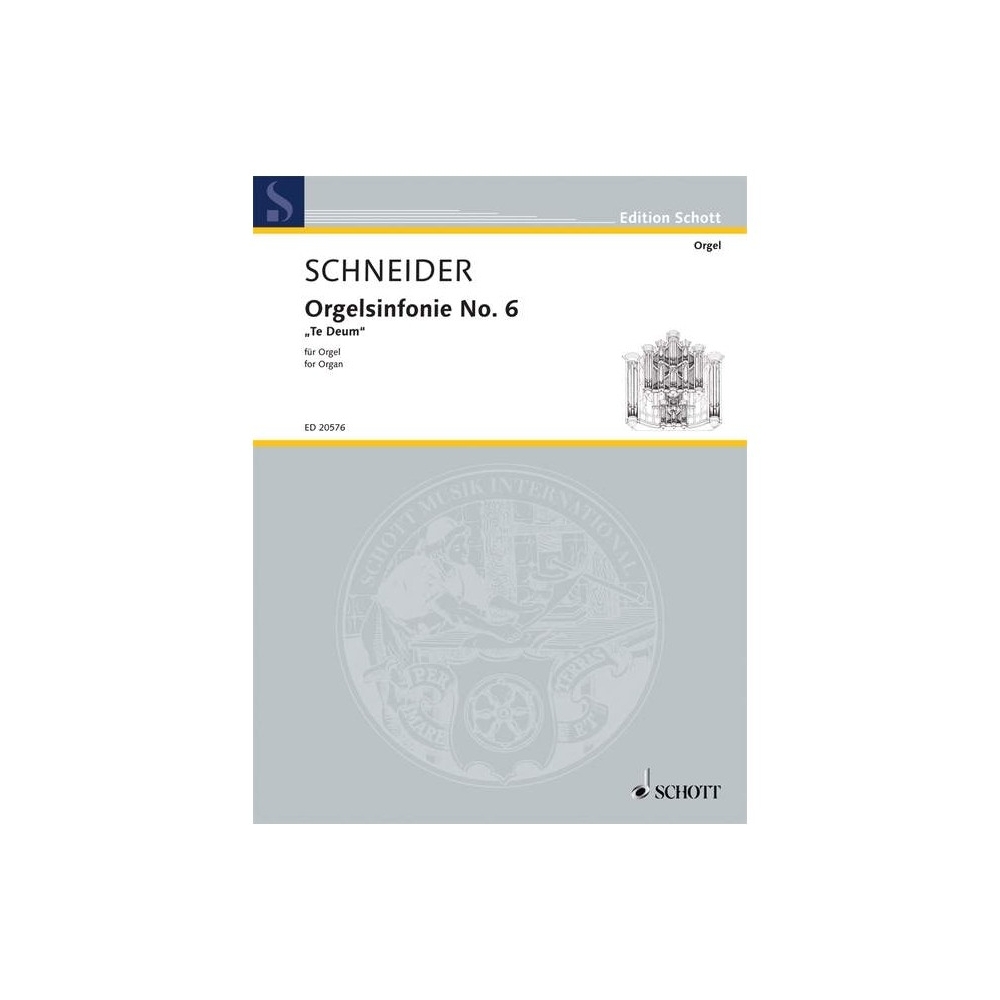 Schneider, Enjott - Orgelsinfonie No. 6 