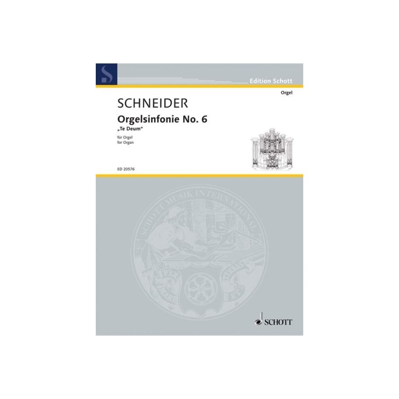 Schneider, Enjott - Orgelsinfonie No. 6 